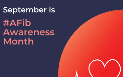September is the #AFib Awareness Month